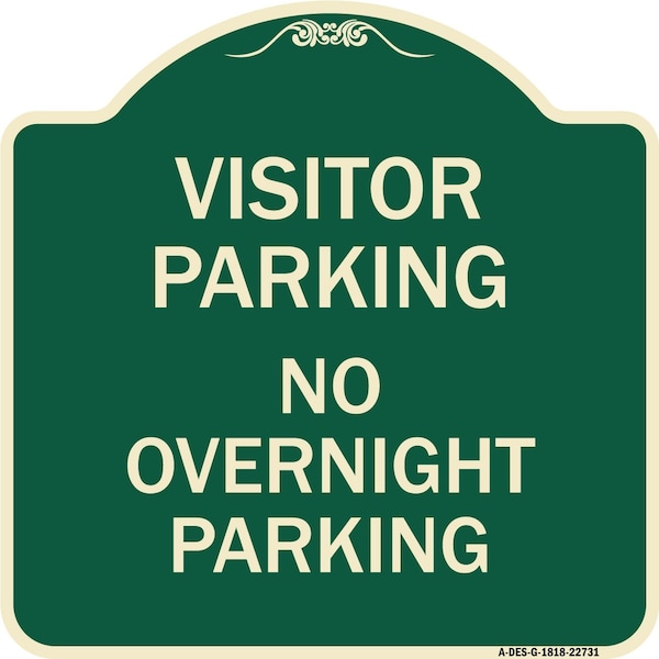 Visitor Parking No Overnight Parking Heavy-Gauge Aluminum Sign, 18" x 18", G-1818-22731